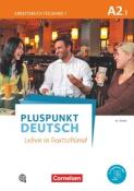 Pluspunkt Deutsch - Leben in Deutschland - Allgemeine Ausgabe - A2: Teilband 1. Tl.1 - Taschenbuch