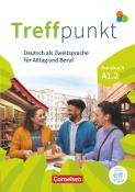 Matthias Scheliga: Treffpunkt - Deutsch für die Integration - Allgemeine Ausgabe - Deutsch als Zweitsprache für Alltag und Beruf - A1: Teilband 2 - Taschenbuch