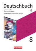 Deutschbuch Gymnasium - Nordrhein-Westfalen - Neue Ausgabe - 8. Schuljahr Arbeitsheft mit interaktiven Übungen auf scook.de - Mit Lösungen - Taschenbuch