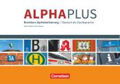 Peter Hubertus: Alpha plus - Deutsch als Zweitsprache - Basiskurs Alphabetisierung - A1 - Taschenbuch