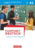 Pluspunkt Deutsch - Leben in Deutschland - Ausgabe für berufliche Schulen - A1 - Taschenbuch