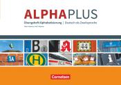 Peter Hubertus: Alpha plus - Deutsch als Zweitsprache - Basiskurs Alphabetisierung - A1 - Taschenbuch