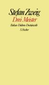 Stefan Zweig: Drei Meister - gebunden