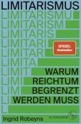Ingrid Robeyns: Limitarismus - gebunden