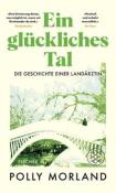 Polly Morland: Ein glückliches Tal - gebunden