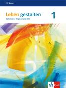 Leben gestalten 1. Ausgabe Baden-Württemberg und Niedersachsen - Taschenbuch