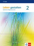 Leben gestalten 2. Ausgabe Baden-Württemberg und Niedersachsen - Taschenbuch