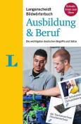 Langenscheidt Bildwörterbuch Ausbildung & Beruf - Deutsch als Fremdsprache - Taschenbuch