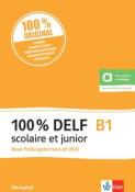 100% DELF B1 scolaire et junior - Taschenbuch