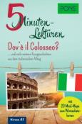 PONS 5-Minuten-Lektüren Italienisch A1 - Dov´è il Colosseo? - Taschenbuch
