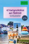 PONS 40 Kurzgeschichten aus Frankreich - Taschenbuch
