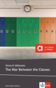 Gloria D. Miklowitz: The War Between the Classes - Taschenbuch