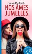Samantha Bailly: Nos âmes jumelles - Taschenbuch