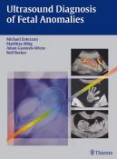 Ultrasound Diagnosis of Fetal Anomalies - gebunden