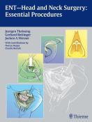 Jochen A. Werner: ENT-Head and Neck Surgery: Essential Procedures - gebunden