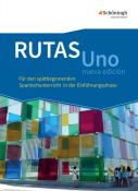 RUTAS Uno nueva edición - Lehrwerk für Spanisch als neu einsetzende Fremdsprache in der Einführungsphase der gymnasialen Oberstufe - Neubearbeitung, m. 1 Buch, m. 1 Online-Zugang