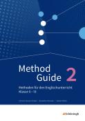 Stefan Möller: Method Guide - Methoden für den Englischunterricht - Klassen 5 - 13 - Neubearbeitung. Bd.2 - Taschenbuch