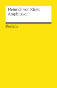 Heinrich von Kleist: Amphitryon. Ein Lustspiel nach Molière - Taschenbuch