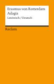 Erasmus von Rotterdam: Adagia. Lateinisch/Deutsch - Taschenbuch