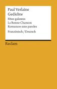 Paul Verlaine: Gedichte: Fêtes galantes, La Bonne Chanson, Romances sans paroles. Franz. /Dt - Taschenbuch