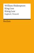 William Shakespeare: King Lear / König Lear. Englisch/Deutsch - Taschenbuch