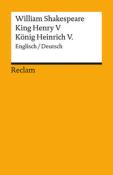 William Shakespeare: King Henry V / König Heinrich V.. Englisch/Deutsch - Taschenbuch