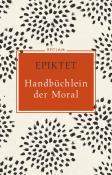 Epiktet: Handbüchlein der Moral - gebunden