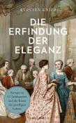 Kersten Knipp: Die Erfindung der Eleganz - Taschenbuch