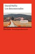David Nel·lo: Los desconectados. Spanischer Text mit deutschen Worterklärungen. Niveau B1-B2 (GER) - Taschenbuch