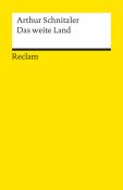 Arthur Schnitzler: Das weite Land. Tragikomödie in fünf Akten - Taschenbuch
