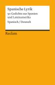 Spanische Lyrik. 50 Gedichte aus Spanien und Lateinamerika. Spanisch/Deutsch - Taschenbuch