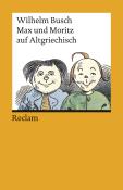 Wilhelm Busch: Max und Moritz auf Altgriechisch - Taschenbuch