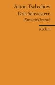 Anton Pawlowitsch Tschechow: Drei Schwestern. Drama in vier Akten. Russisch/Deutsch - Taschenbuch