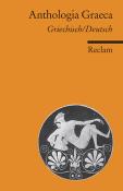 Anthologia Graeca. Auswahl. Griechisch/Deutsch - Taschenbuch