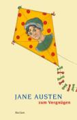 Jane Austen: Jane Austen zum Vergnügen - Taschenbuch