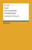 Ovid: Fasti / Der römische Festkalender. Lateinisch/Deutsch - Taschenbuch