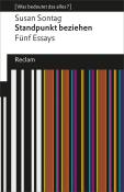 Susan Sontag: Standpunkt beziehen. Fünf Essays. [Was bedeutet das alles?] - Taschenbuch
