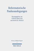 Reformatorische Paulusauslegungen - Taschenbuch