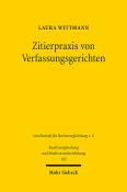 Laura Wittmann: Zitierpraxis von Verfassungsgerichten - Taschenbuch