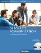 Geschäftskommunikation - Verhandlungssprache, m. 1 Buch, m. 1 Audio-CD - Taschenbuch