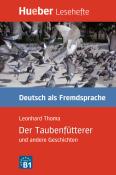 Leonhard Thoma: Der Taubenfütterer und andere Geschichten - geheftet