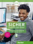 Michaela Perlmann-Balme: Sicher in Alltag und Beruf! C1.2 - Kursbuch + Arbeitsbuch - Taschenbuch