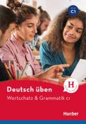 Marion Techmer: Wortschatz & Grammatik C1 - Taschenbuch