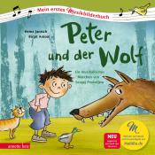 Heinz Janisch: Peter und der Wolf (Mein erstes Musikbilderbuch mit CD und zum Streamen) - gebunden