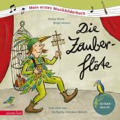 Marko Simsa: Die Zauberflöte (Mein erstes Musikbilderbuch mit CD und zum Streamen, Bd.) - gebunden
