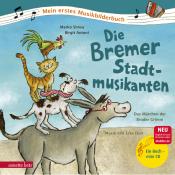 Marko Simsa: Die Bremer Stadtmusikanten (Mein erstes Musikbilderbuch mit CD und zum Streamen) - gebunden