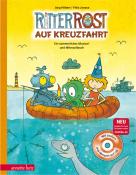 Felix Janosa: Ritter Rost: Ritter Rost auf Kreuzfahrt (Ritter Rost mit CD und zum Streamen, Bd.) - gebunden