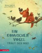 Michael Engler: Ein komischer Vogel traut sich was (Ein komischer Vogel, Bd. 2) - gebunden