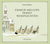 Tomi Ungerer: Familie Mellops feiert Weihnachten - gebunden