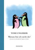 Tomi Ungerer: Warum bin ich nicht du? - gebunden